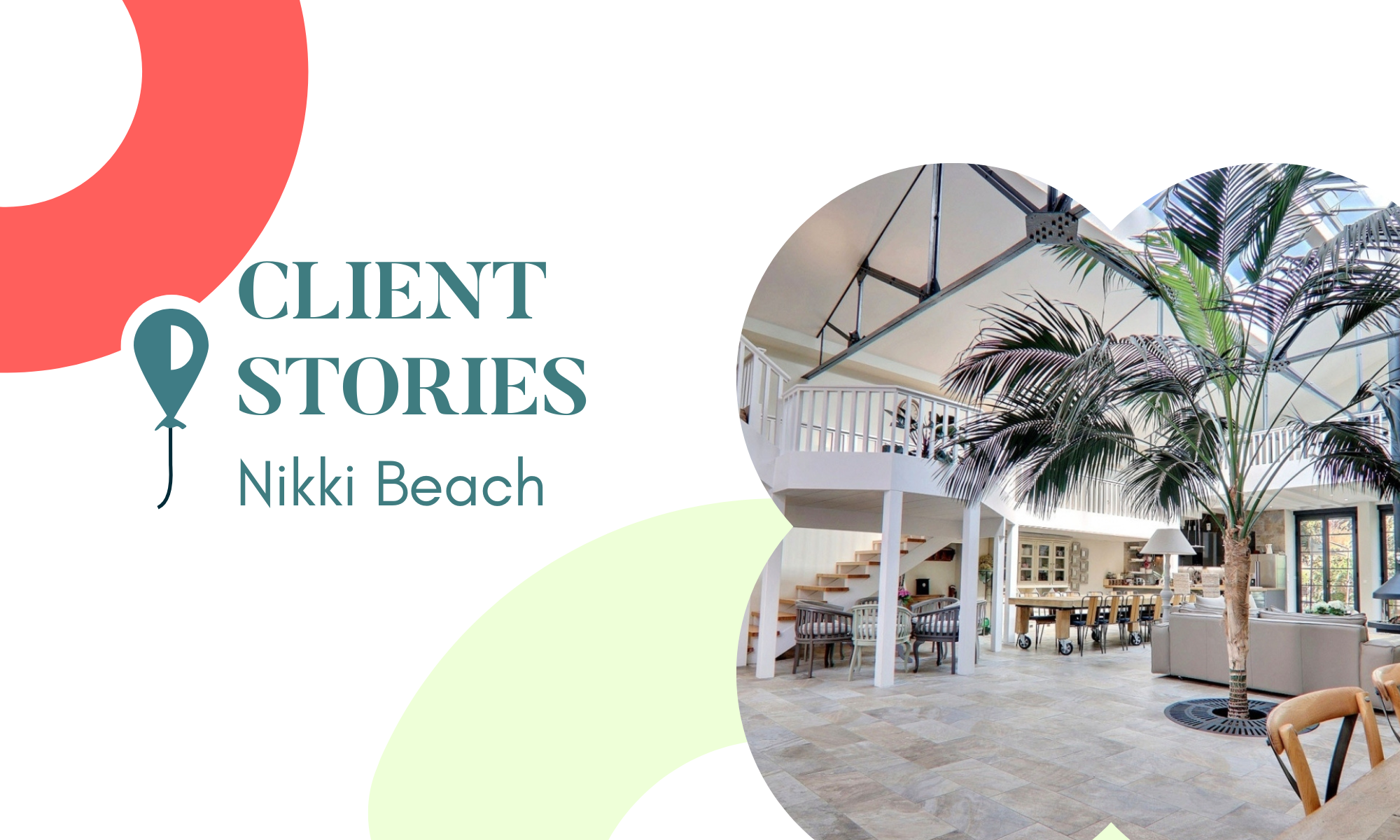 Client Stories - Nikki Beach